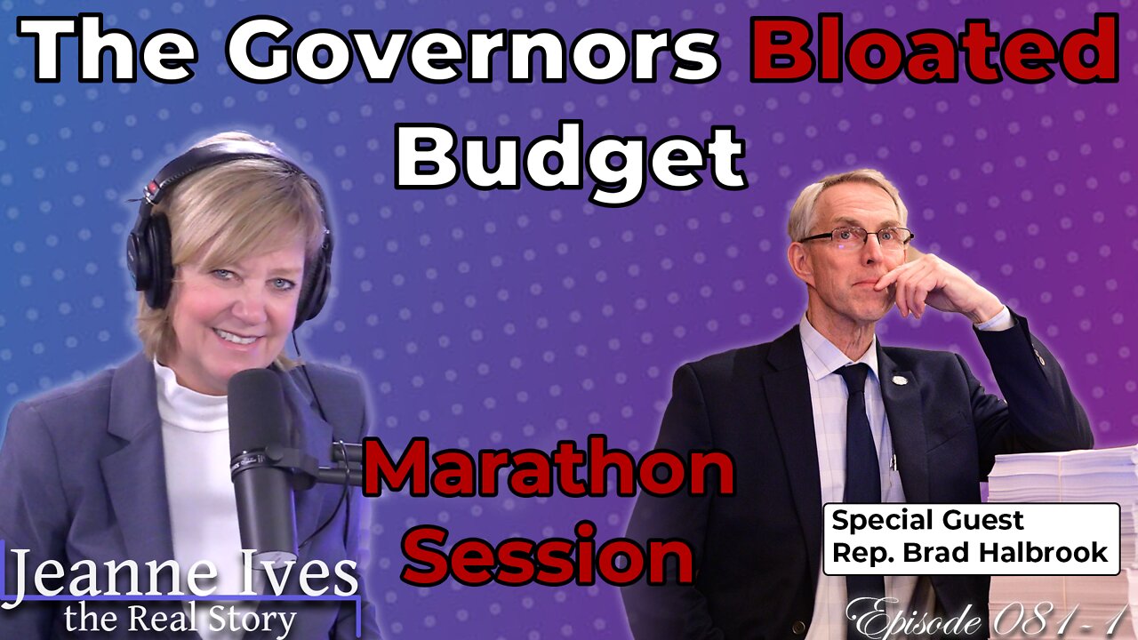 The Governors Bloated Budget: Marathon Session