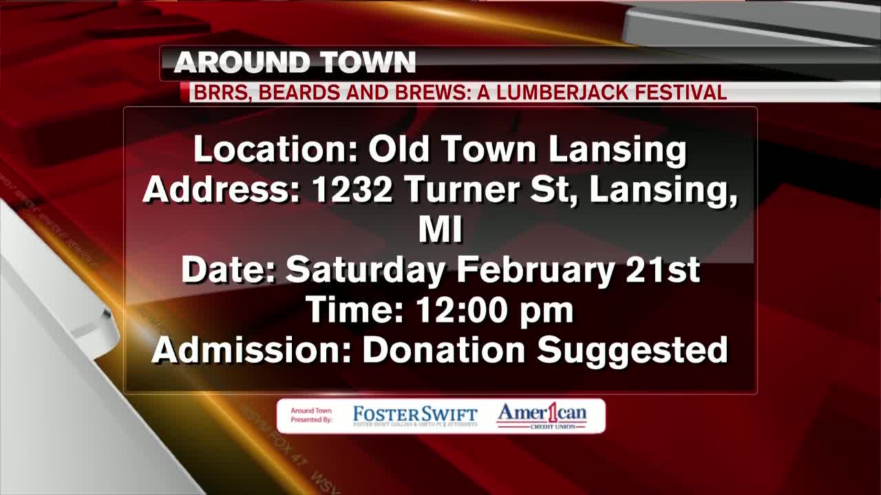 Around Town 2/21/19: BRRS, Beards and Brews: A Lumberjack festival