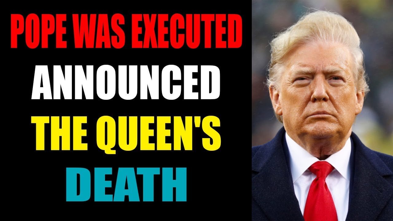 BIG THINGS ARE HAPPENING IN UPDATE! POPE WAS EXECUTED - TRUMP NEWS