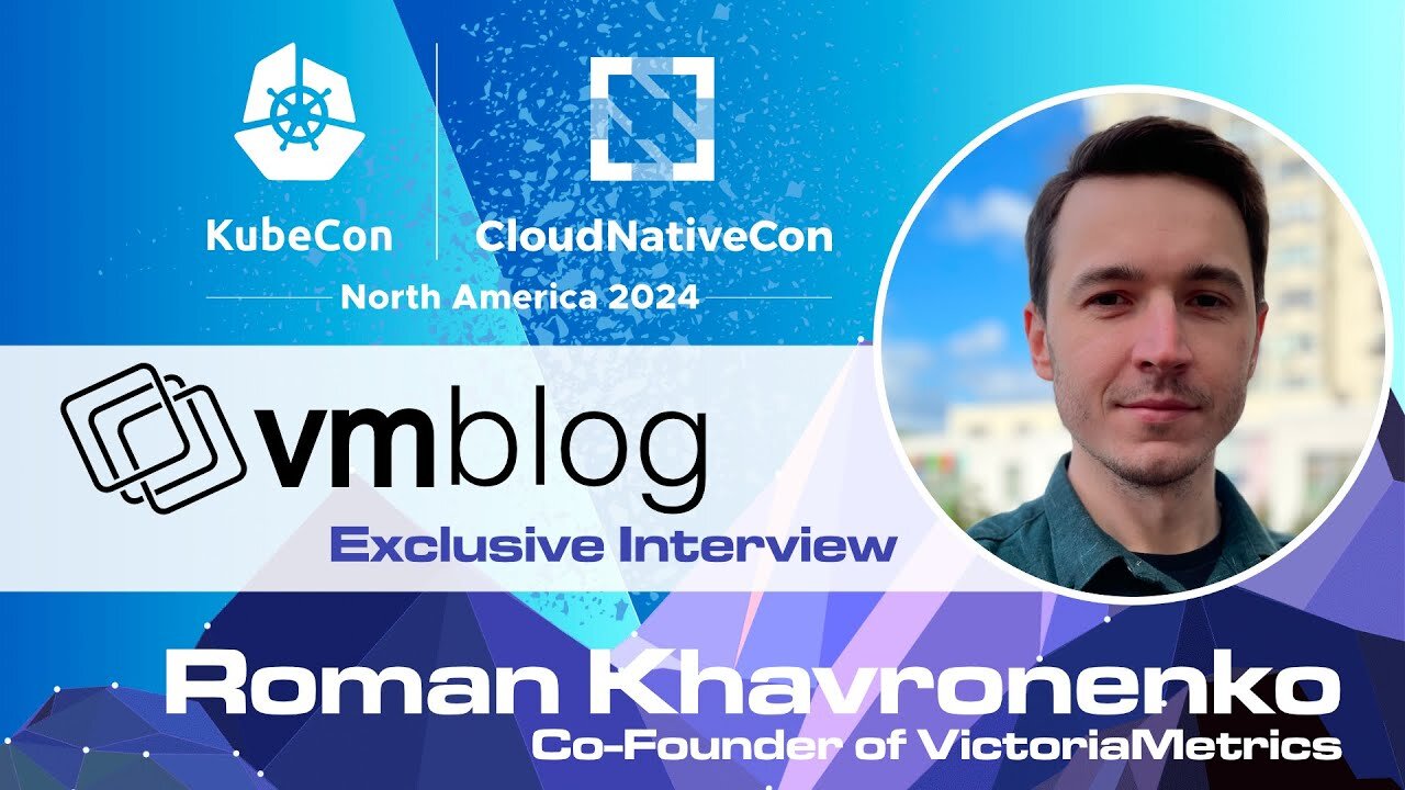 VictoriaMetrics: Scaling Kubernetes Monitoring to Billions of Time Series | KubeCon 2024 Interview