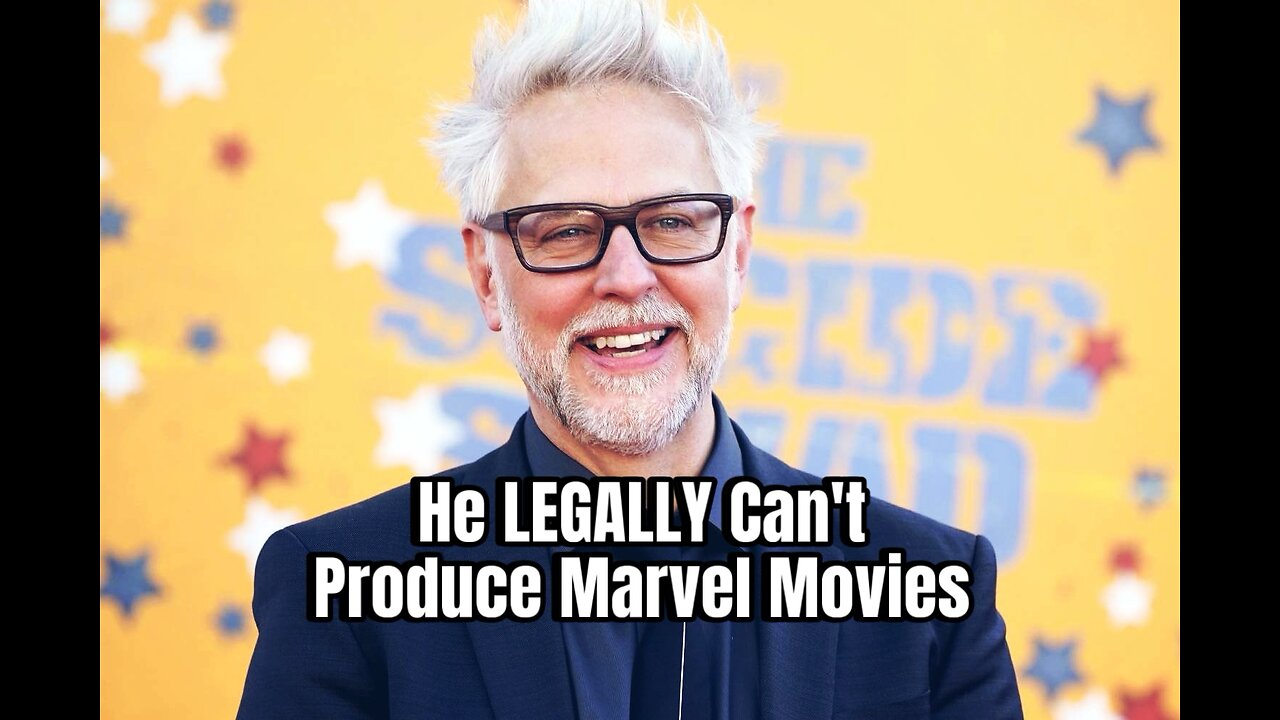 James Gunn LEGALLY Can’t Work for Marvel!?