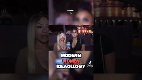Modern Women's Ideaollogy Pt 1