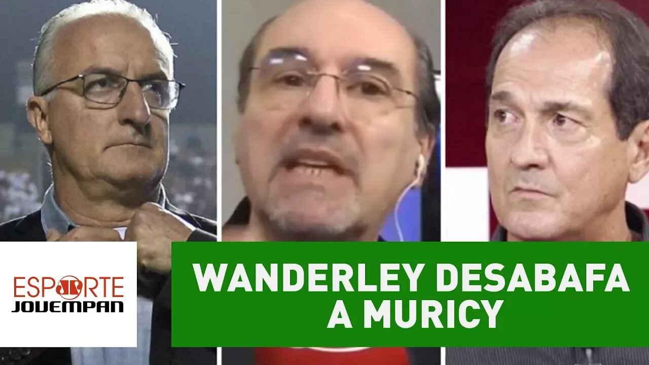 Wanderley desabafa a Muricy: "ponha-se no lugar do Dorival!"