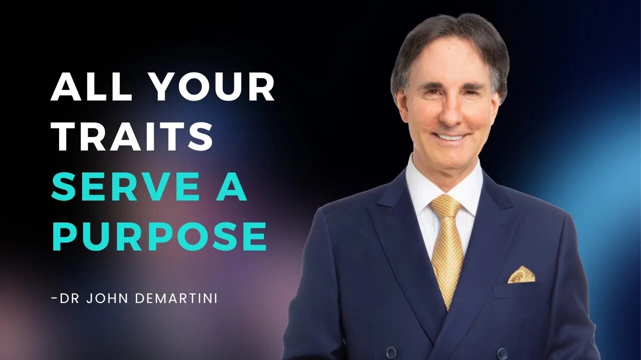 Revealing the Truth About Human Traits | Dr John Demartini