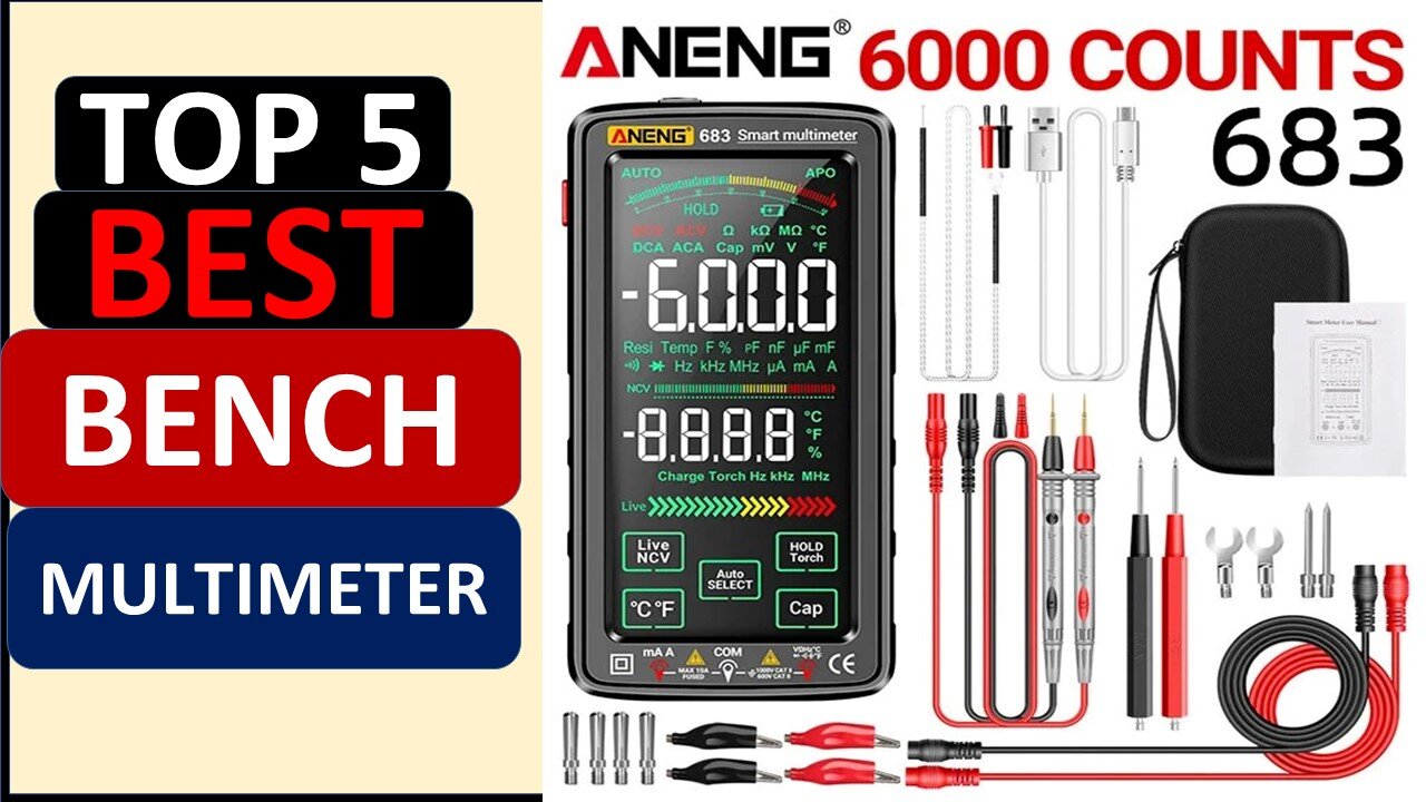 Top 5 Best Bench Top Multimeter in 2024