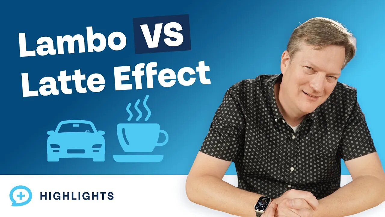 The Lambo vs. Latte Effect: How Your Decisions Can Cost You!