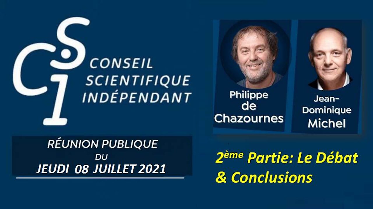 CSI N° 13 - Débat & Conclusions - 8 juillet 2021