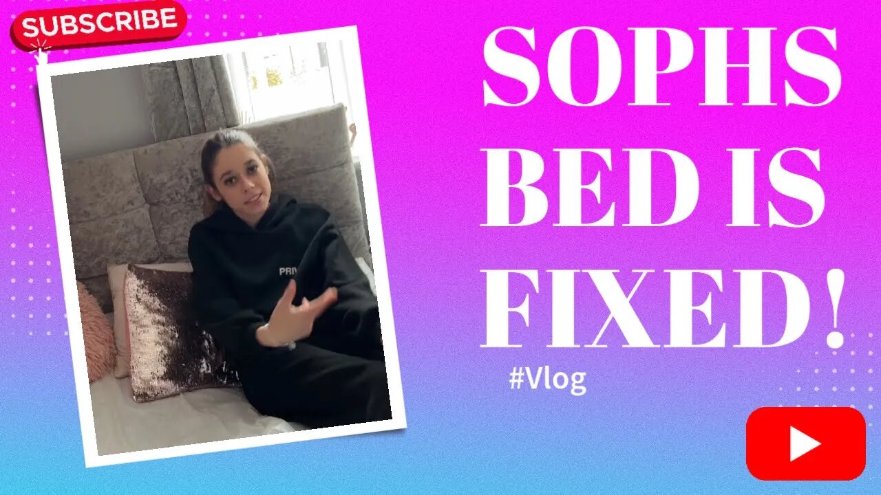 SOPHS BED IS FIXED!