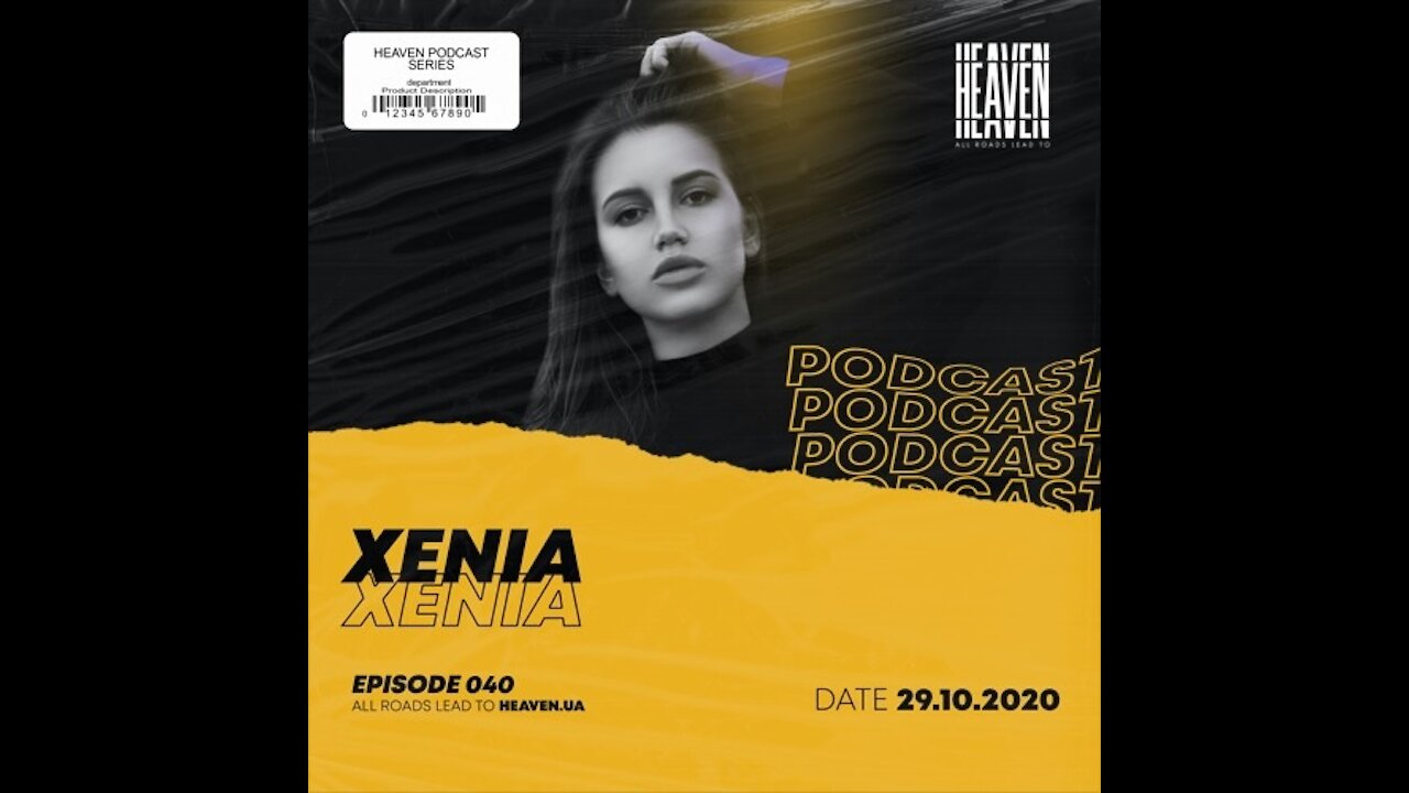 Xenia @ Heaven Club Podcast #040