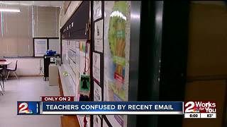 Teachers confused by recent email