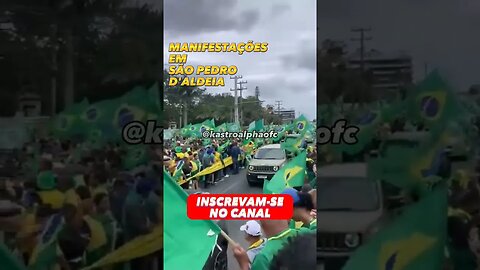 MANIFESTAÇÕES EM SÃO PEDRO D ALDEIA #shorts #brasil #viral