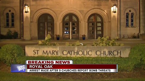 9 Royal Oak churches receive bomb threats, 33-year-old resident arrested