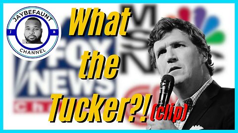 Do You Believe Tucker? (clip)