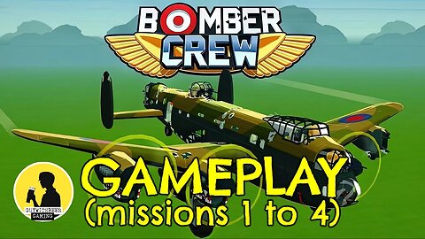 BOMBER CREW, GAMEPLAY (missions 1 to 4) #bombercrew #gameplay #videogames