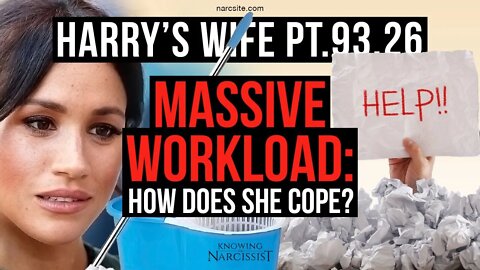 Harry´s Wife 93.26 The Massive Workload : How Does She Cope? (Meghan Markle)