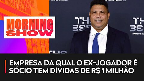 Ronaldo Fenômeno tem contas bancárias bloqueadas pela Justiça