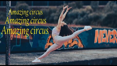amazing circus