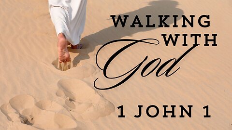 Walking With God - Pastor Jeremy Stout (September 1, 2024)