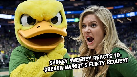 Oregon Mascot Takes on Sydney Sweeney in the Ultimate Faceoff!