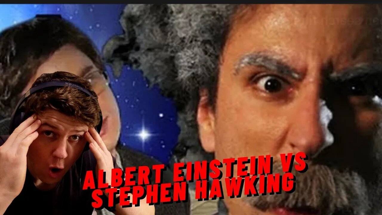 COUNTY GAINS REACTS ERB - ALBERT EINSTEIN VS STEPHEN HAWKING!! TWO GENIOUSES BATTLE!!