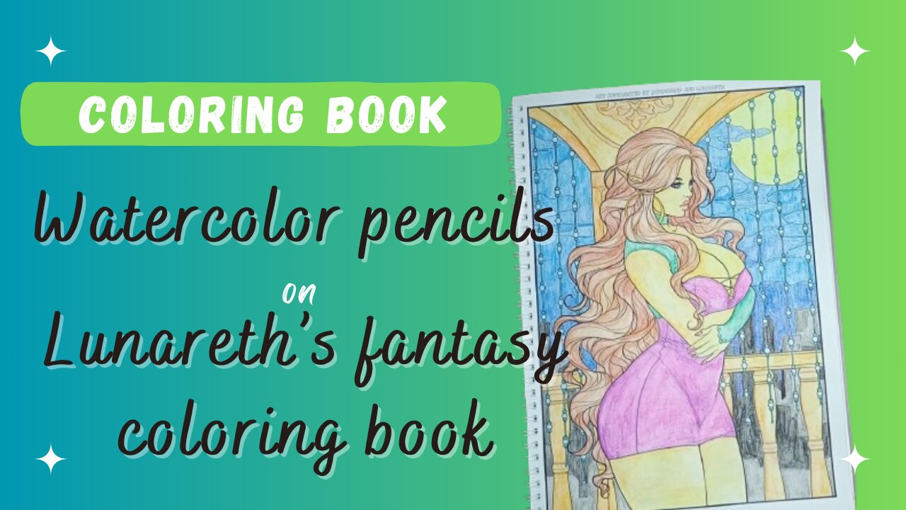 [product review] Crelando's watercolor pencils on Lunareth's fantasy coloring book