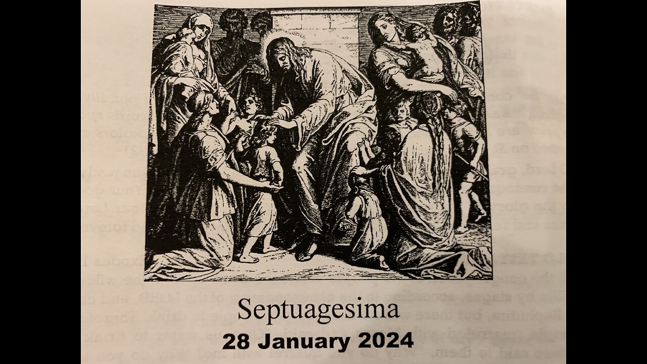 Septuagesima Sunday 1-28-2024