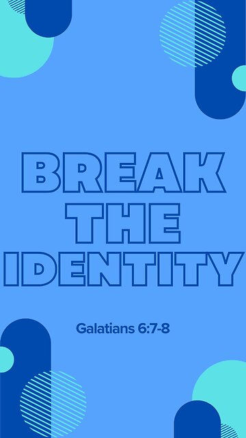 I am not my sin | Galatians 6:7-8