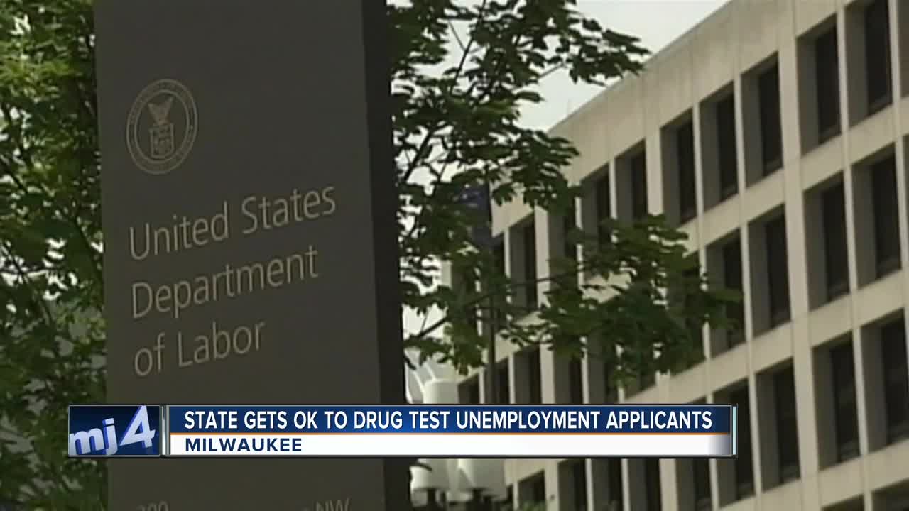 Those who apply for unemployment may need to take a drug test before receiving assistance