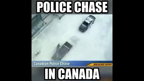 When you get chased by the police in Canada