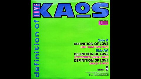 Kaos- Definition Of Love (Def Ignition Of Love)