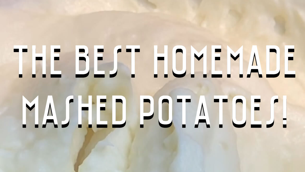 The Best Homemade Mashed Potatoes