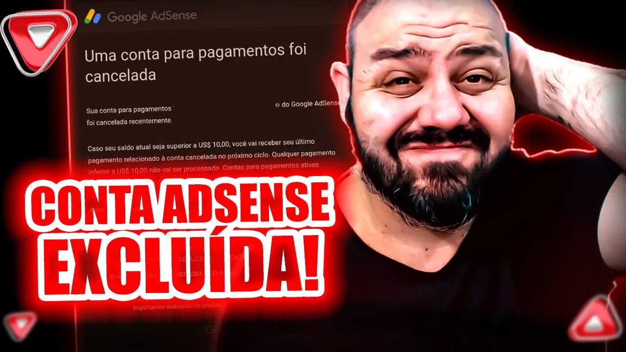 O FIM DO ADSENSE?! MINHA CONTA ADSENSE FOI ENCERRADA E AGORA O QUE FAZER!?