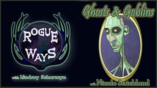 Ghosts & Goblins with Nicole Strickland