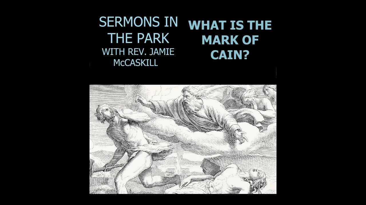 Special: What Is the Mark of Cain?