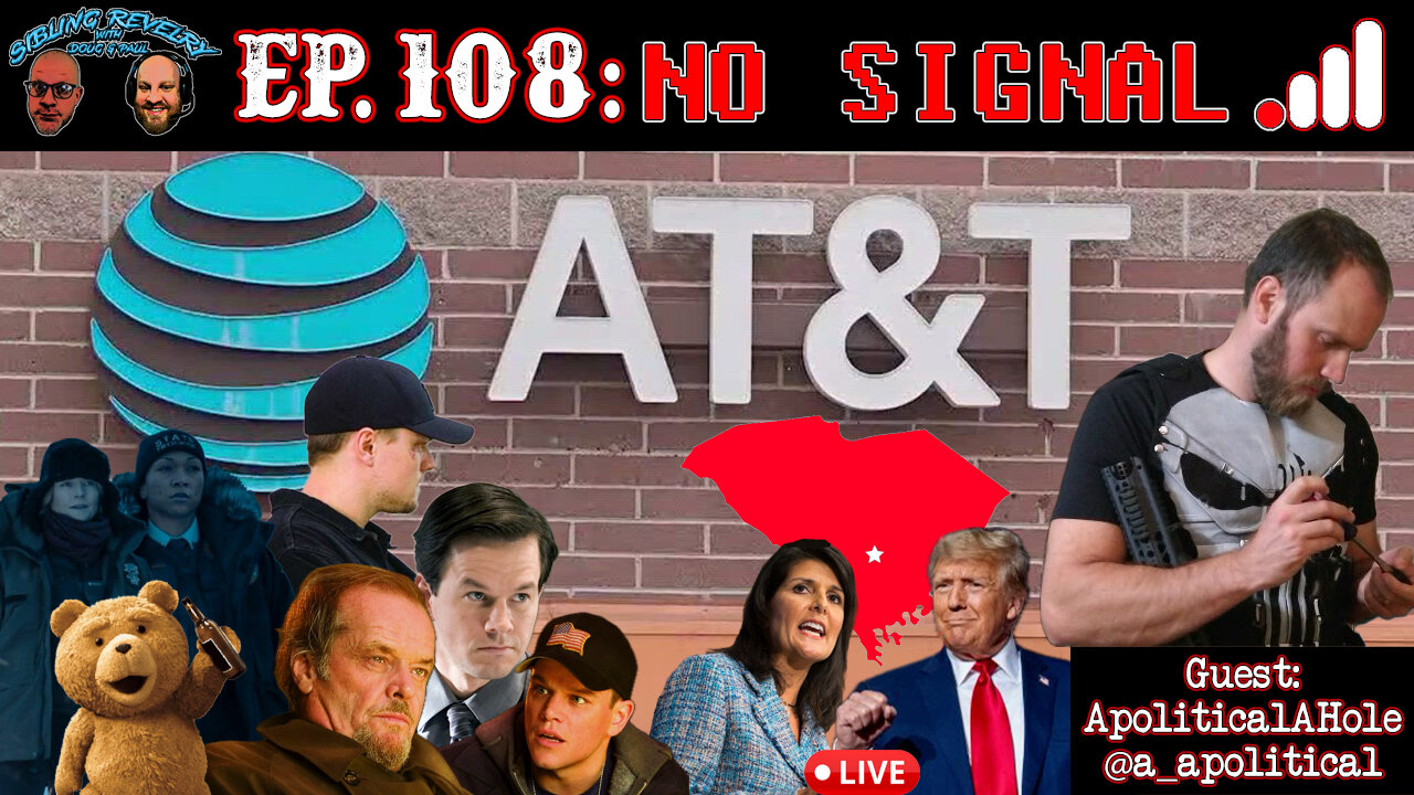 Sibling Revelry Ep. 108: No Signal