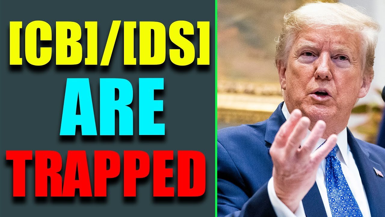 THE [CB]/[DS] ARE TRAPPED, ANOTHER COUNTRY MAKES A MOVE - TRUMP NEWS