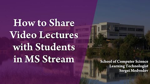 How to Share Video Lectures with Students in Microsoft Stream