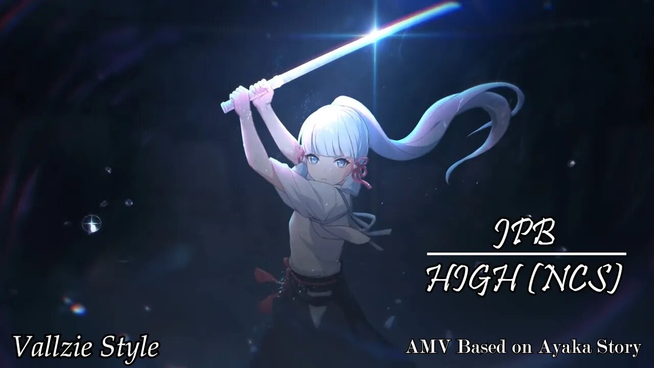 Ayaka Story [AMV/GMV] | JPB - High (NCS) - Genshin Impact