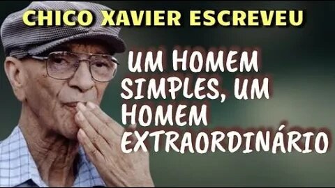 ✅UM HOMEM SIMPLES-UM HOMEM EXTRAORDINÁRIO