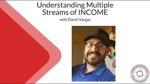 Understanding Multiple Streams of Income - with David Vargas