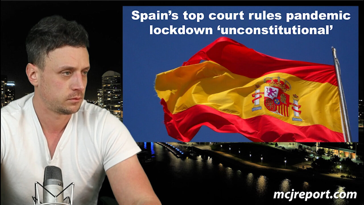 Spain top court rules lockdowns unconstitutional