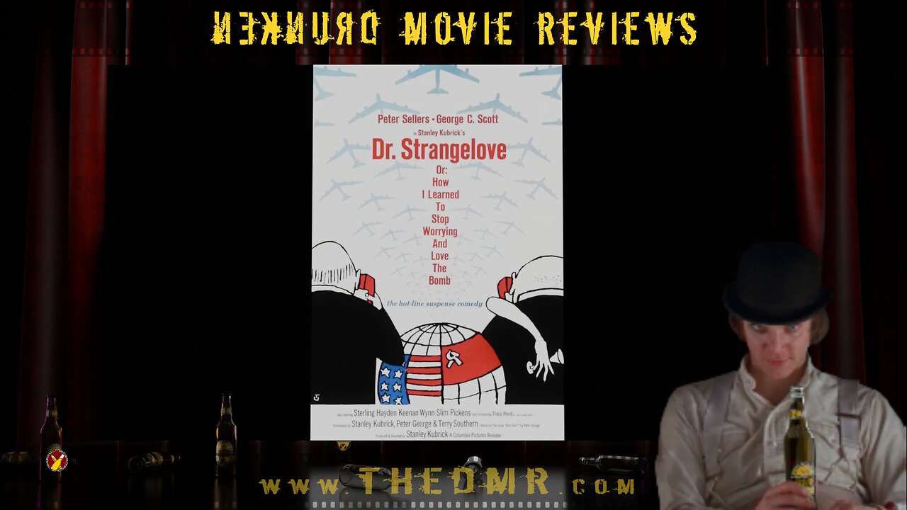 DMR #11: Dr. Strangelove or: How I Learned to Stop Worrying and Love the Bomb