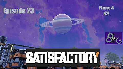 Satisfactory 1.0 Playthrough Episode 23 (pt 1)