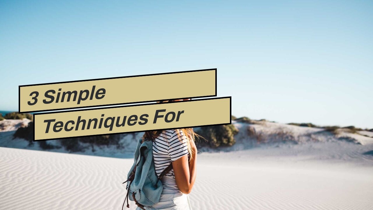 3 Simple Techniques For "Overcoming challenges as a solo female traveler and digital nomad"