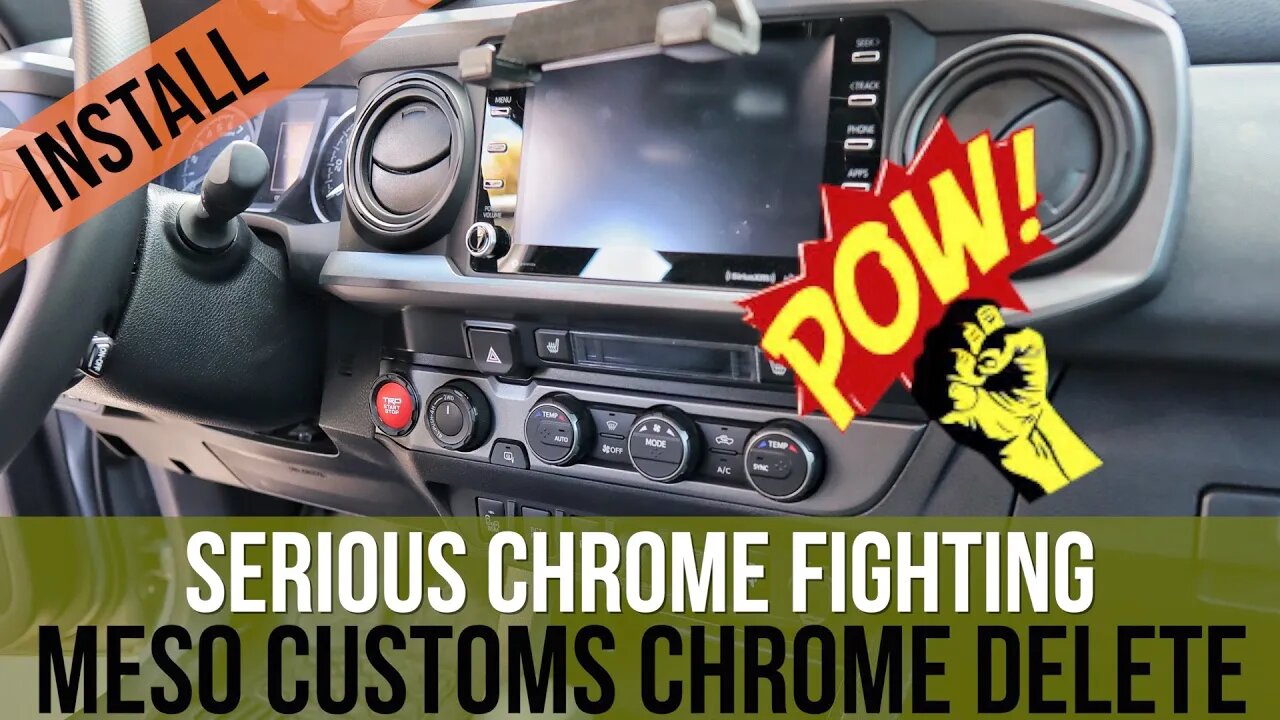 2020 Tacoma - FULL INTERIOR CHROME DELETE - MESO CUSTOMS - SERIOUS CHROME FIGHTING