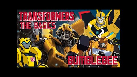 Transformers The Basics: Ep 06 - BUMBLEBEE