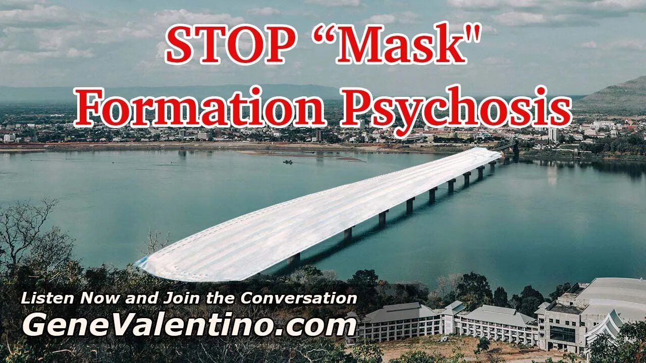 STOP “Mask" Formation Psychosis | WMXI with Gene Valentino & Michael Pol