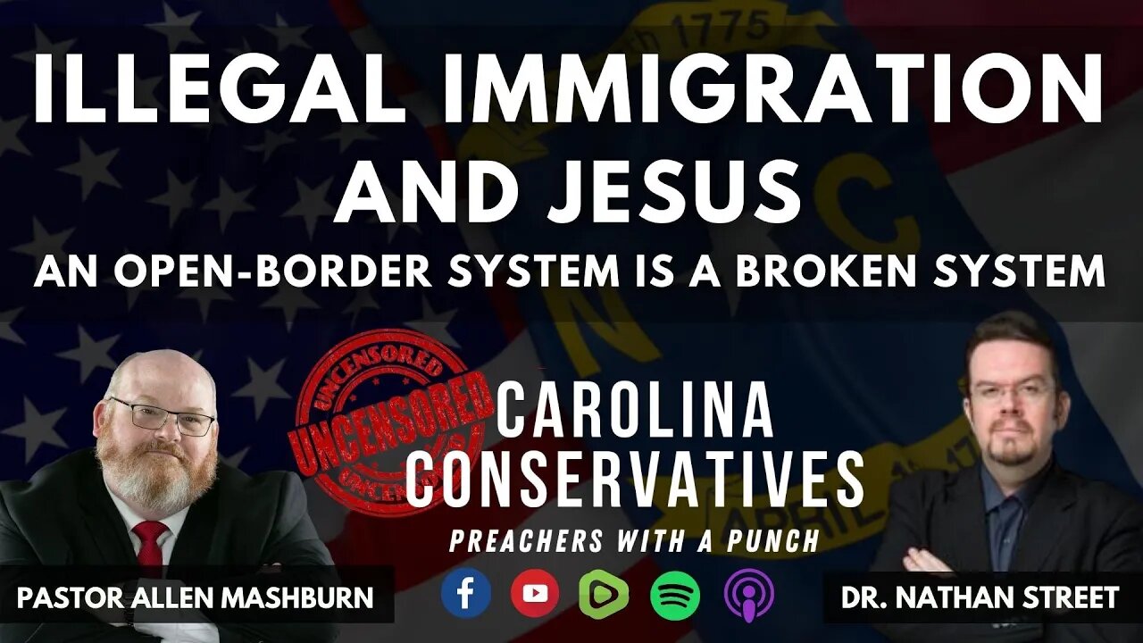 Illegal Immigration and Jesus: An Open-Border System is a Broken System