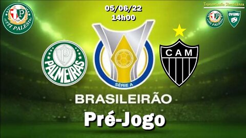 Pré-Jogo Palmeiras X Atlético Mineiro - 05/06 - 14h