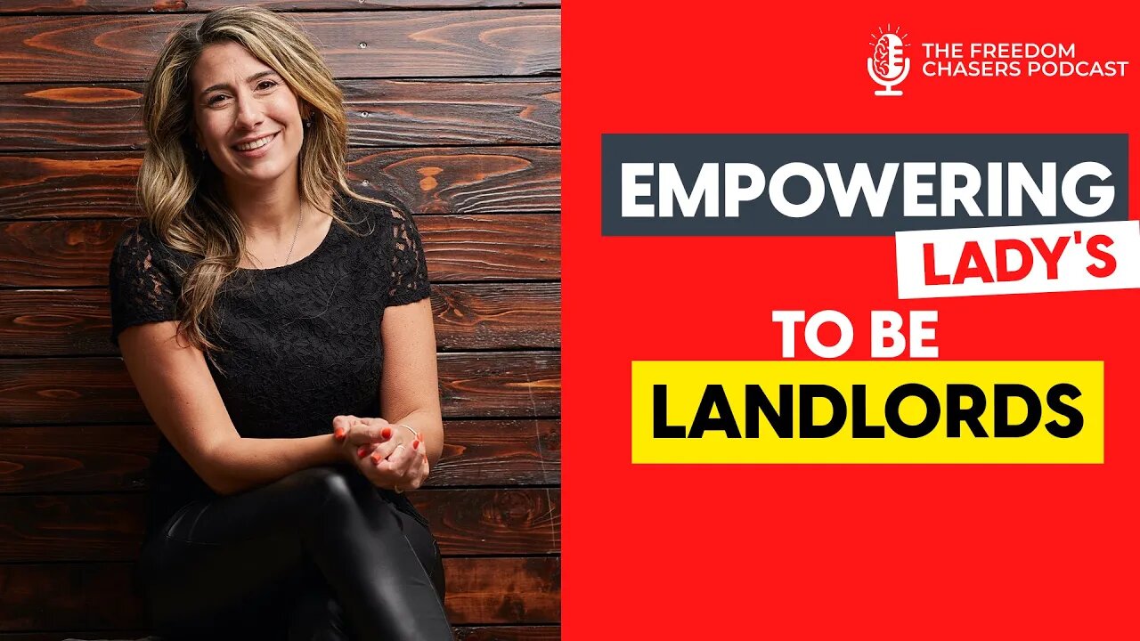 Empowering Women to Achieve Financial Freedom Through The Lady Landlords Community